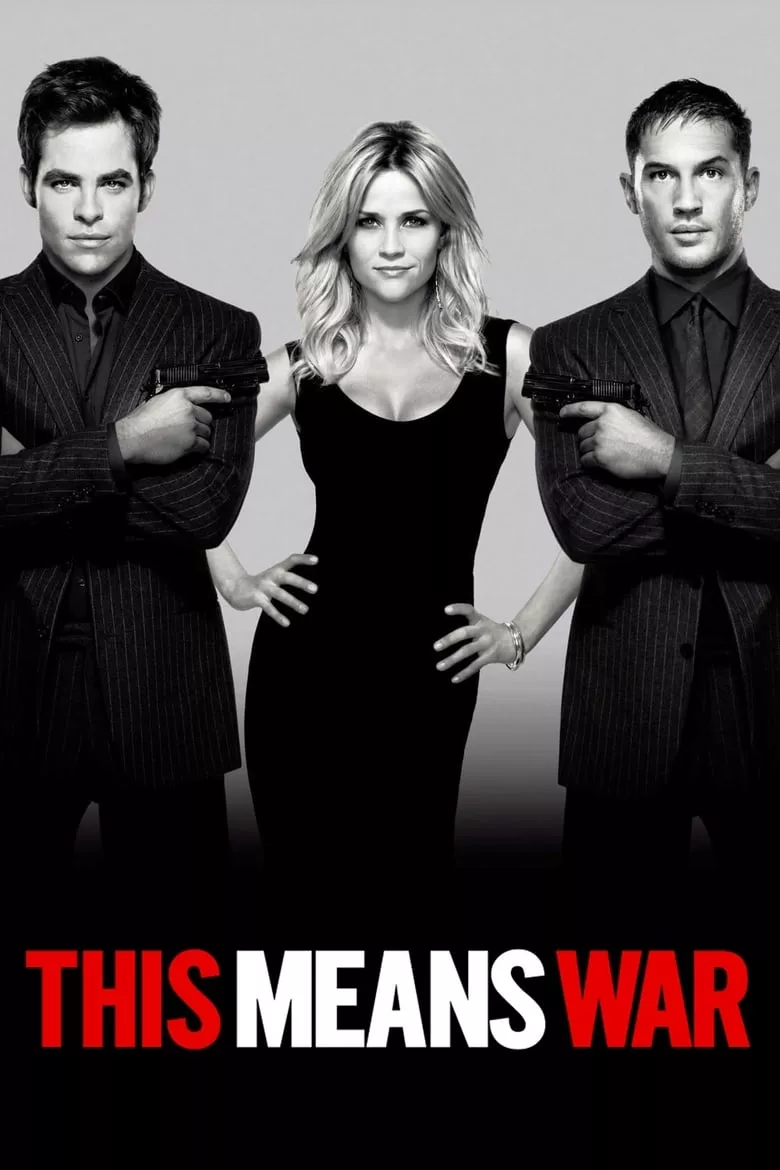 This Means War | สงครามหัวใจคู่ระห่ำพยัคฆ์ร้าย