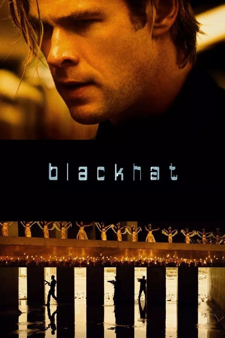 Blackhat | ล่าข้ามโลก แฮกเกอร์มหากาฬ