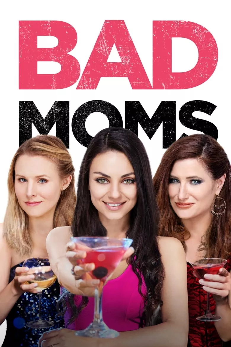 Bad Moms | มันส์ล่ะค่ะ คุณแม่