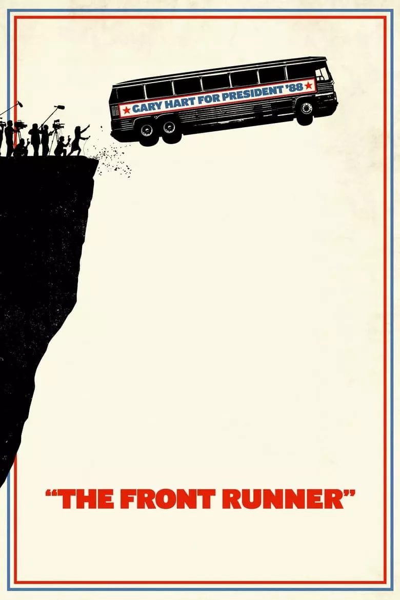 The Front Runner : เดอะ ฟร้อนท์ รันเนอร์