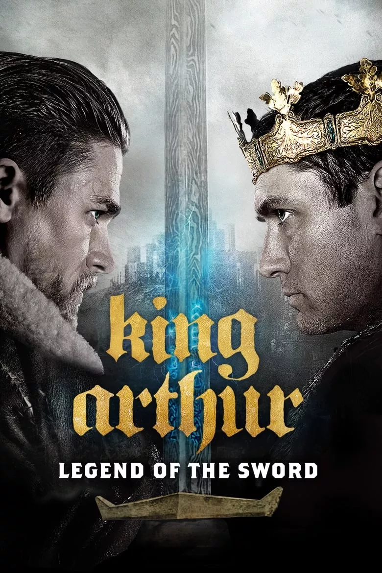 King Arthur: Legend of the Sword | คิง อาร์เธอร์ ตำนานแห่งดาบราชันย์