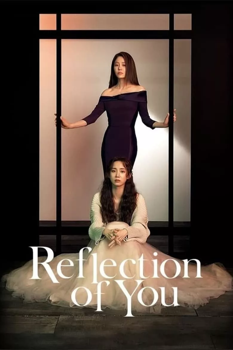 Reflection of You :  ดั่งภาพสะท้อน
