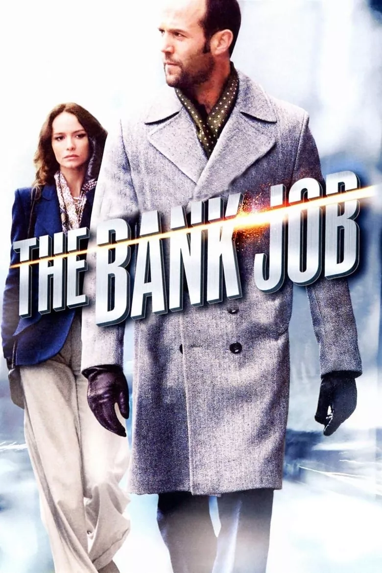 The Bank Job | เปิดตำนานปล้นบันลือโลก