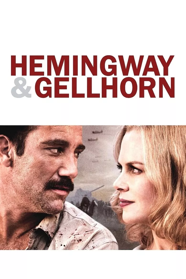 Hemingway & Gellhorn | จารึกรักกลางสมรภูมิ