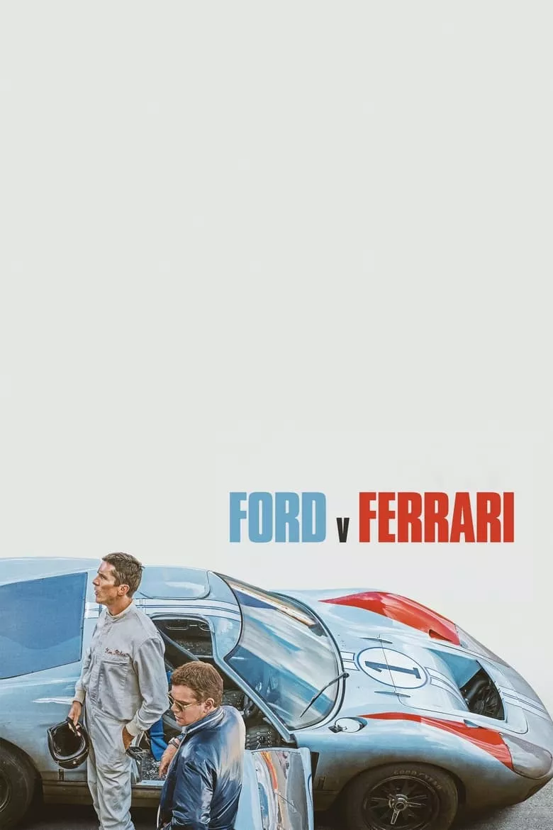 Ford v Ferrari  : ใหญ่ชนยักษ์ ซิ่งทะลุไมล์