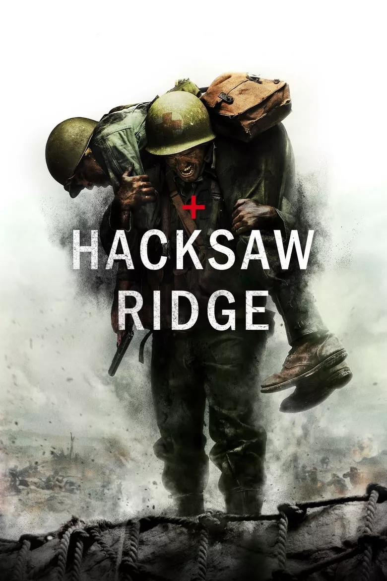 Hacksaw Ridge | วีรบุรุษสมรภูมิปาฏิหาริย์