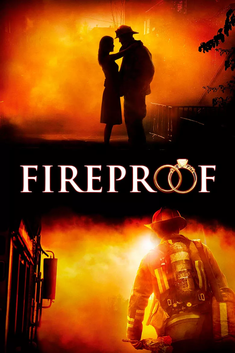 Fireproof | ไฟร์พรูฟ แกร่งกว่าไฟ หัวใจวีรบุรุษ