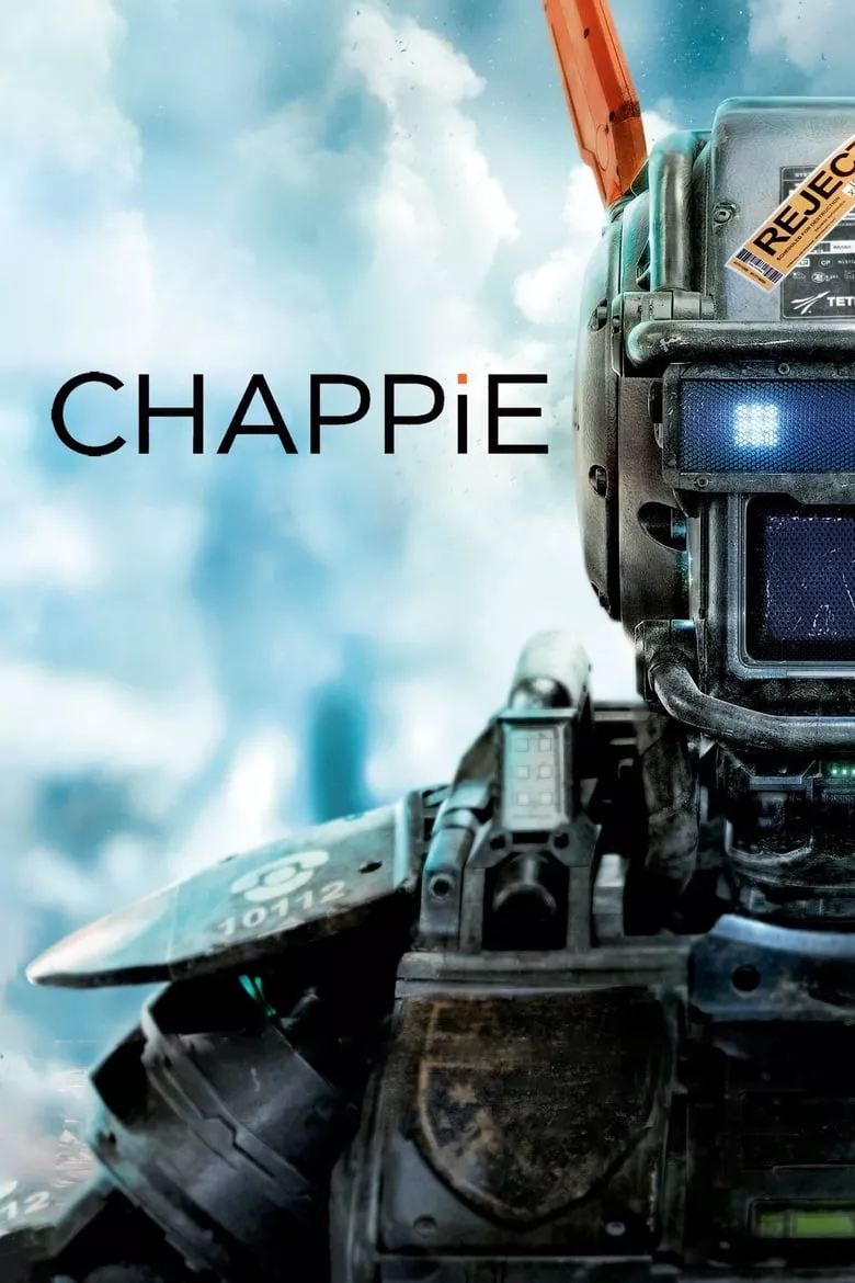 Chappie | แชปปี้ จักรกลเปลี่ยนโลก