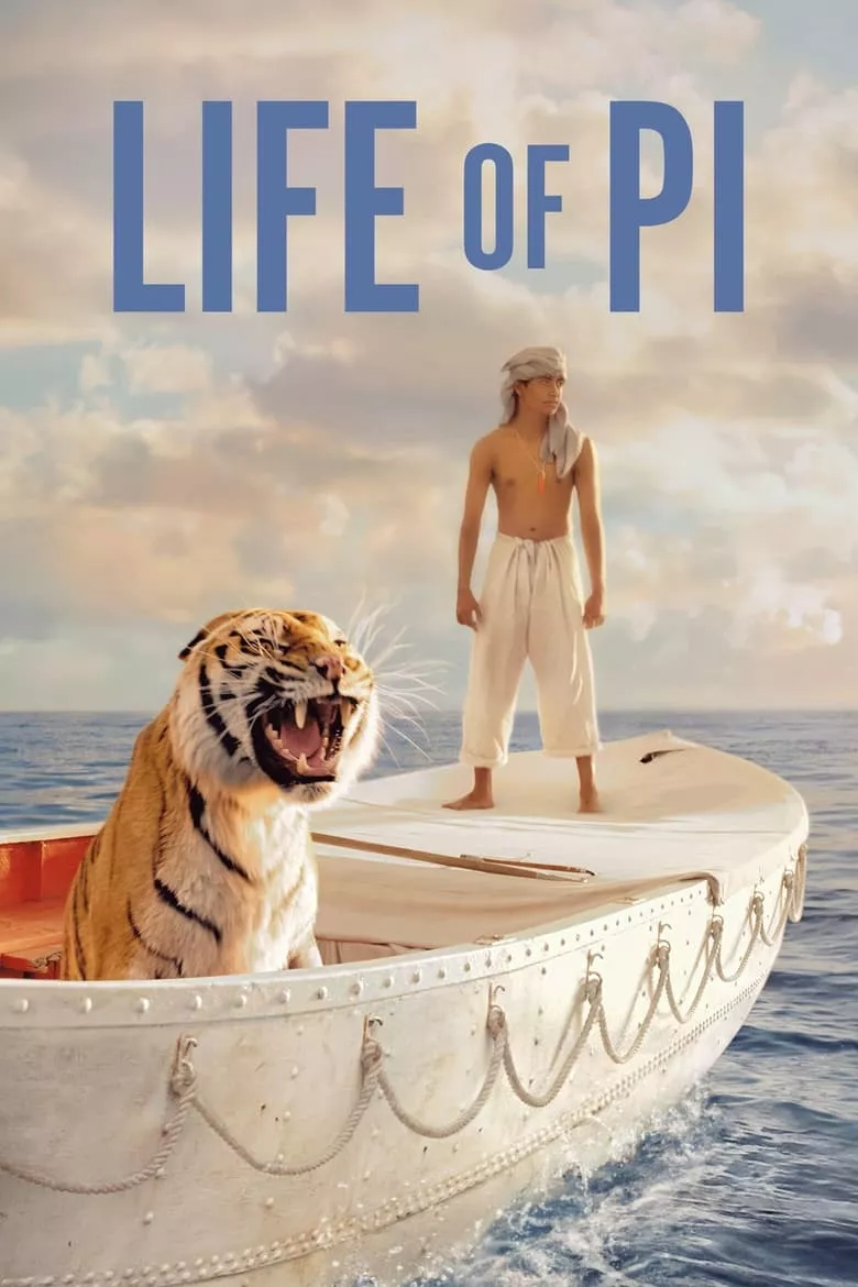 Life of Pi | ชีวิตอัศจรรย์ของพาย