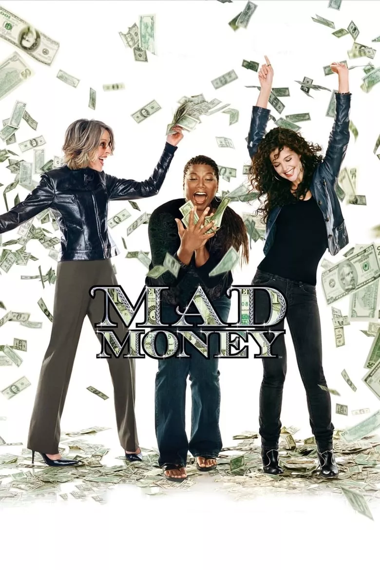 Mad Money | สามกรี๊ด ปรี๊ดและปล้น