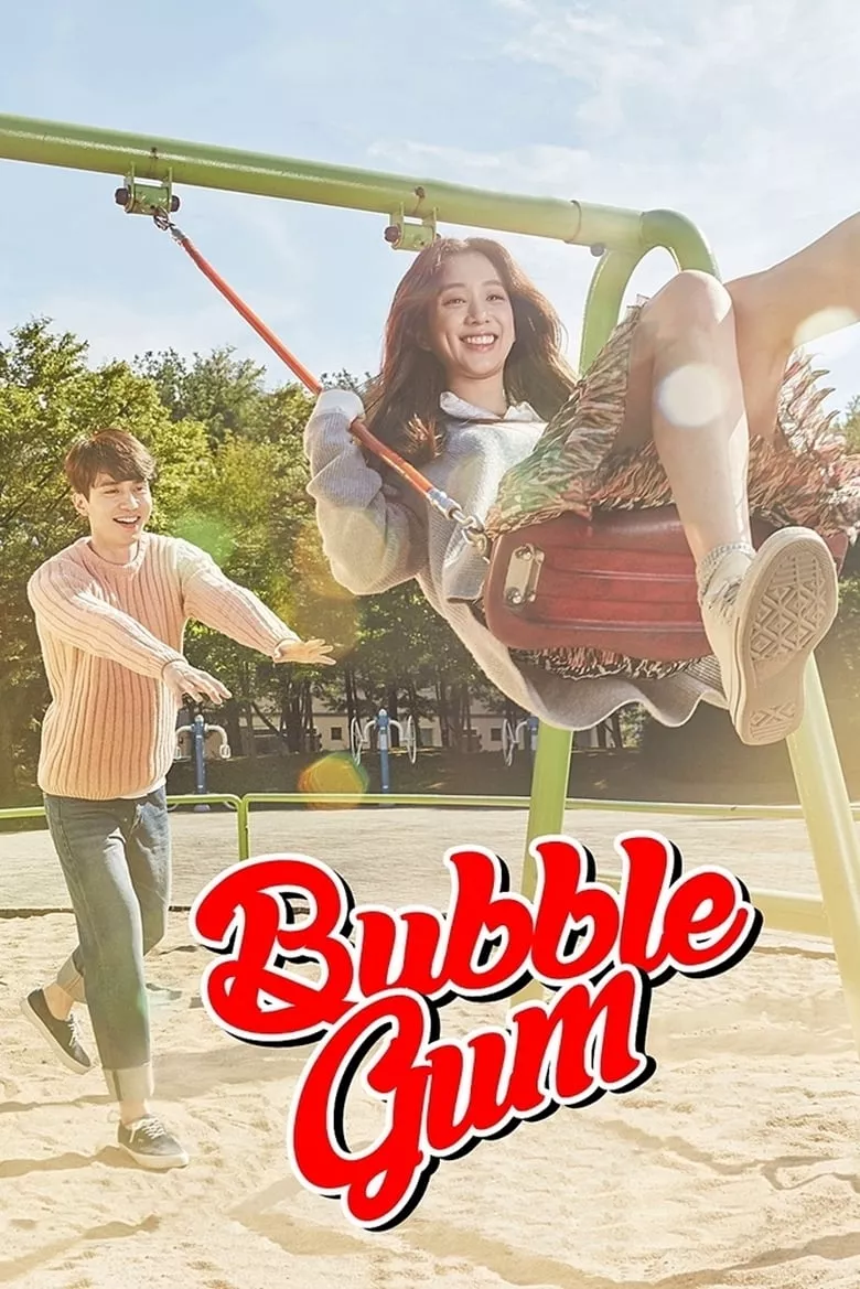 Bubblegum : เติมรักด้วยใจเธอ