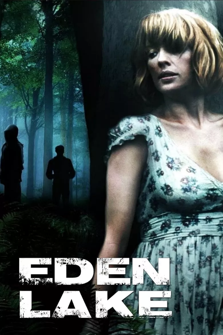 Eden Lake | หาดนรก สาปสวรรค์