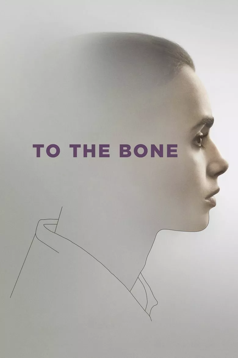 To the Bone | ทู เดอะ โบน