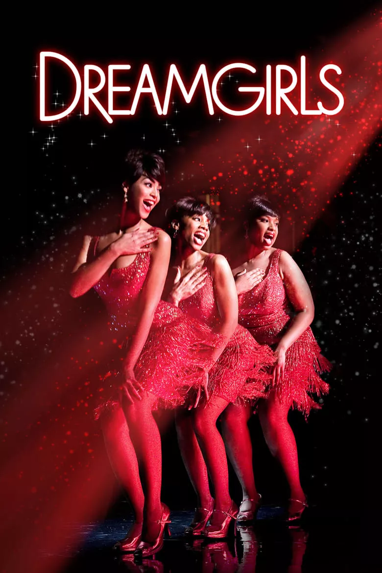Dreamgirls | ดรีมเกิร์ลส