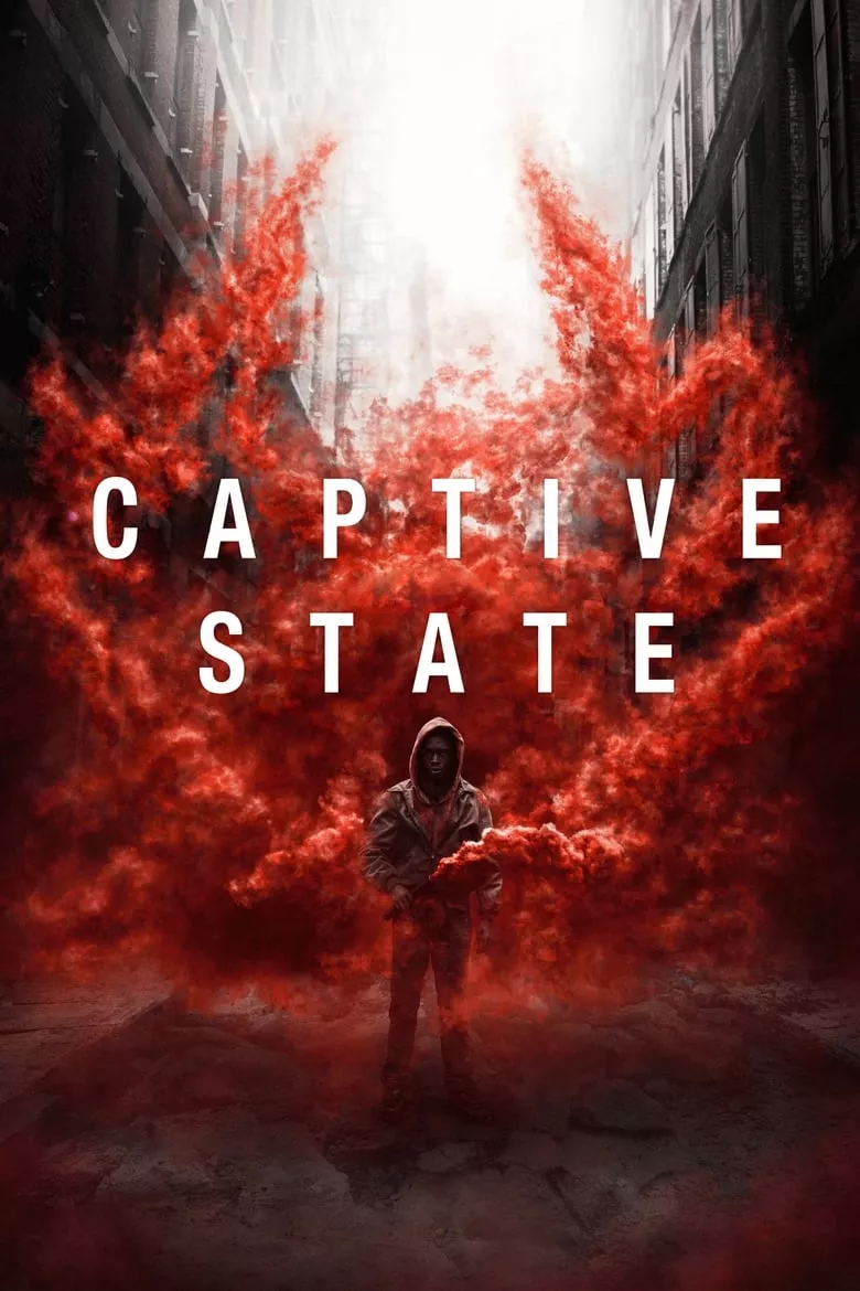 Captive State : สงครามปฏิวัติทวงโลก