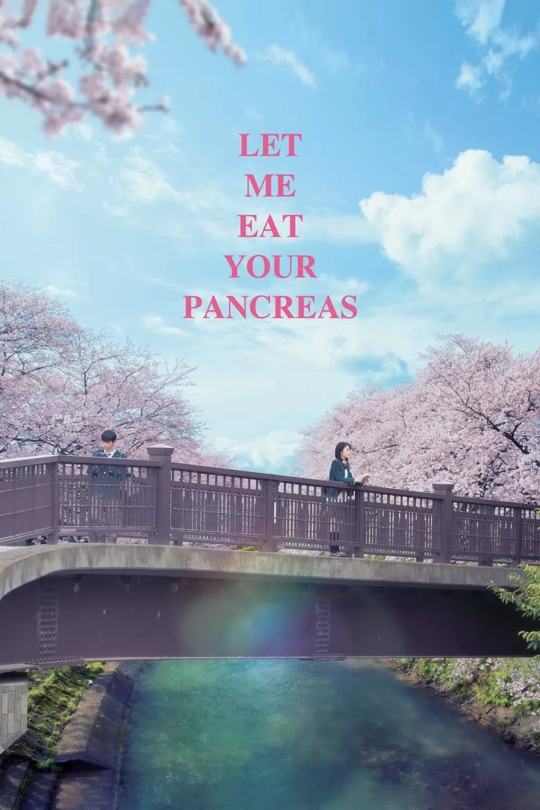 Let Me Eat Your Pancreas | ตับอ่อนเธอนั้น ขอฉันเถอะนะ