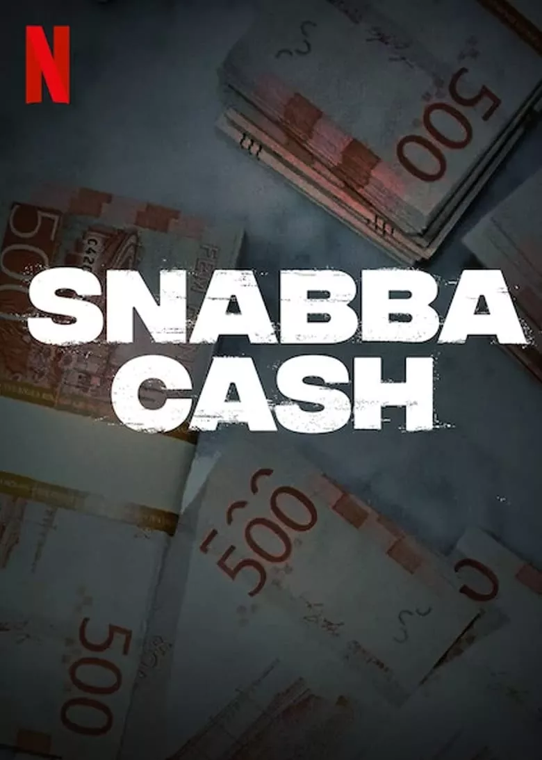 Snabba Cash : เงินโหด