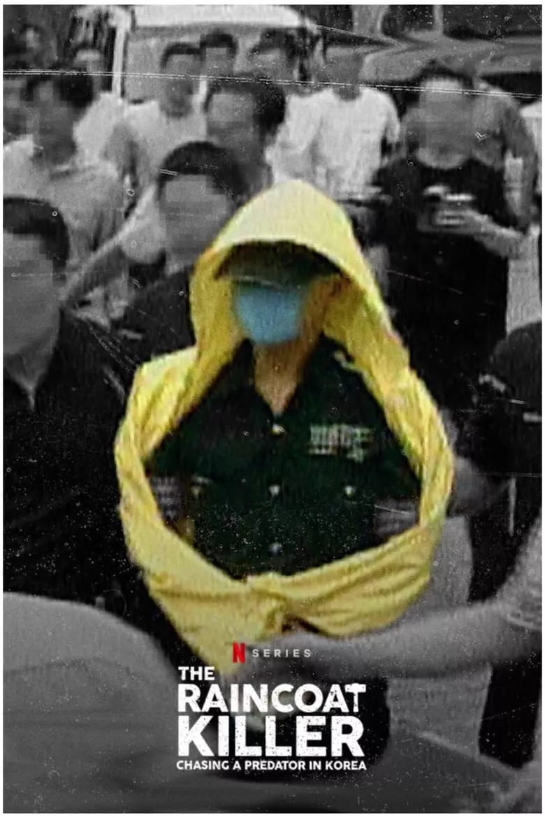 The Raincoat Killer: Chasing a Predator in Korea ฆาตกรเสื้อกันฝน: ล่าฆาตกรต่อเนื่องเกาหลี