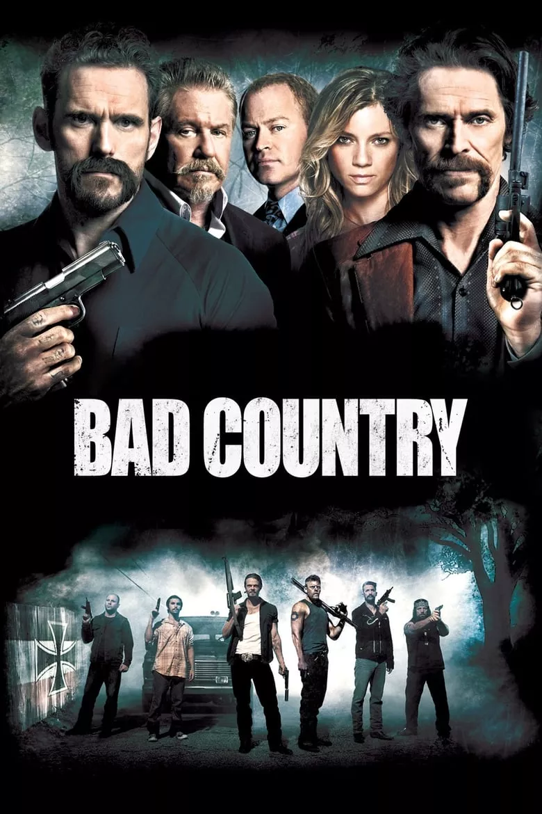 Bad Country | คู่ระห่ำล้างเมืองโฉด