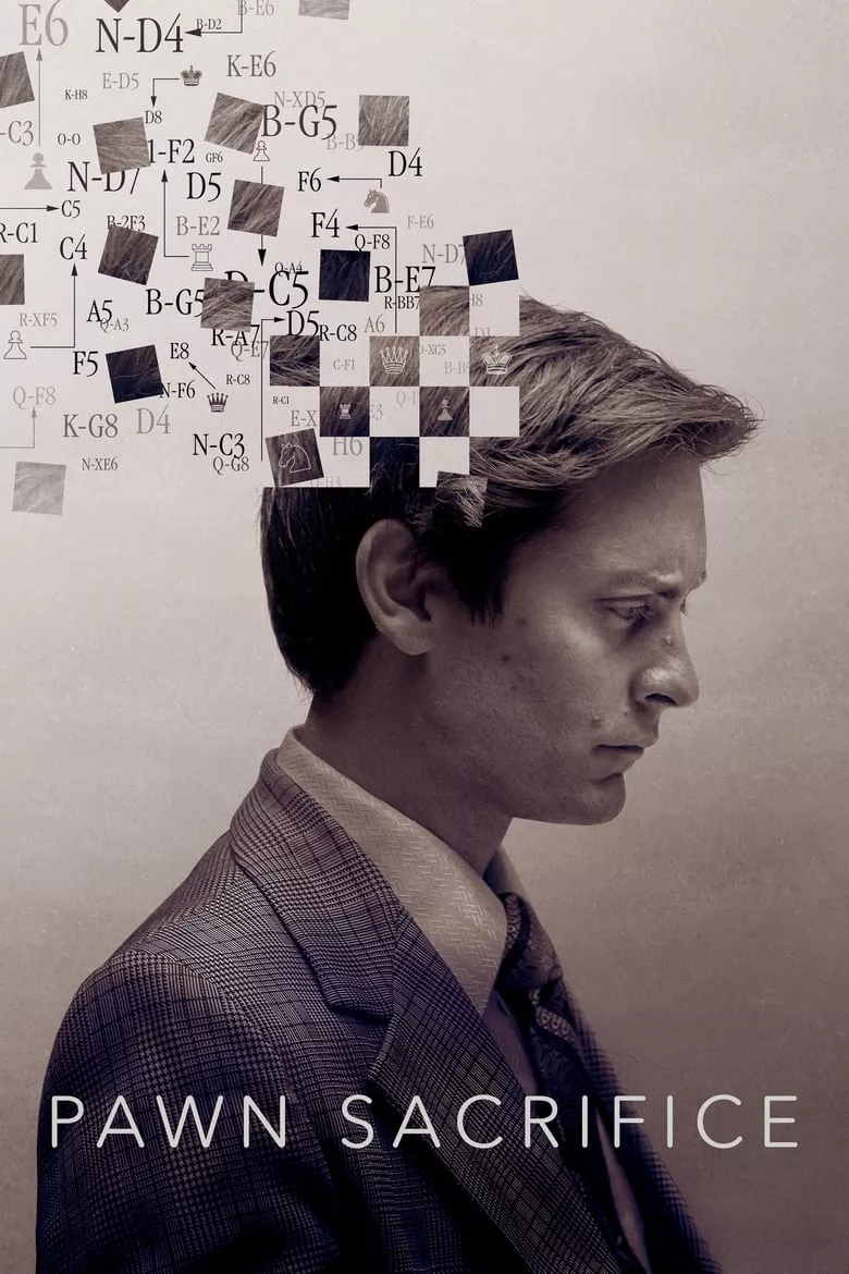 Pawn Sacrifice | เดิมพันชาติรุกฆาตโลก