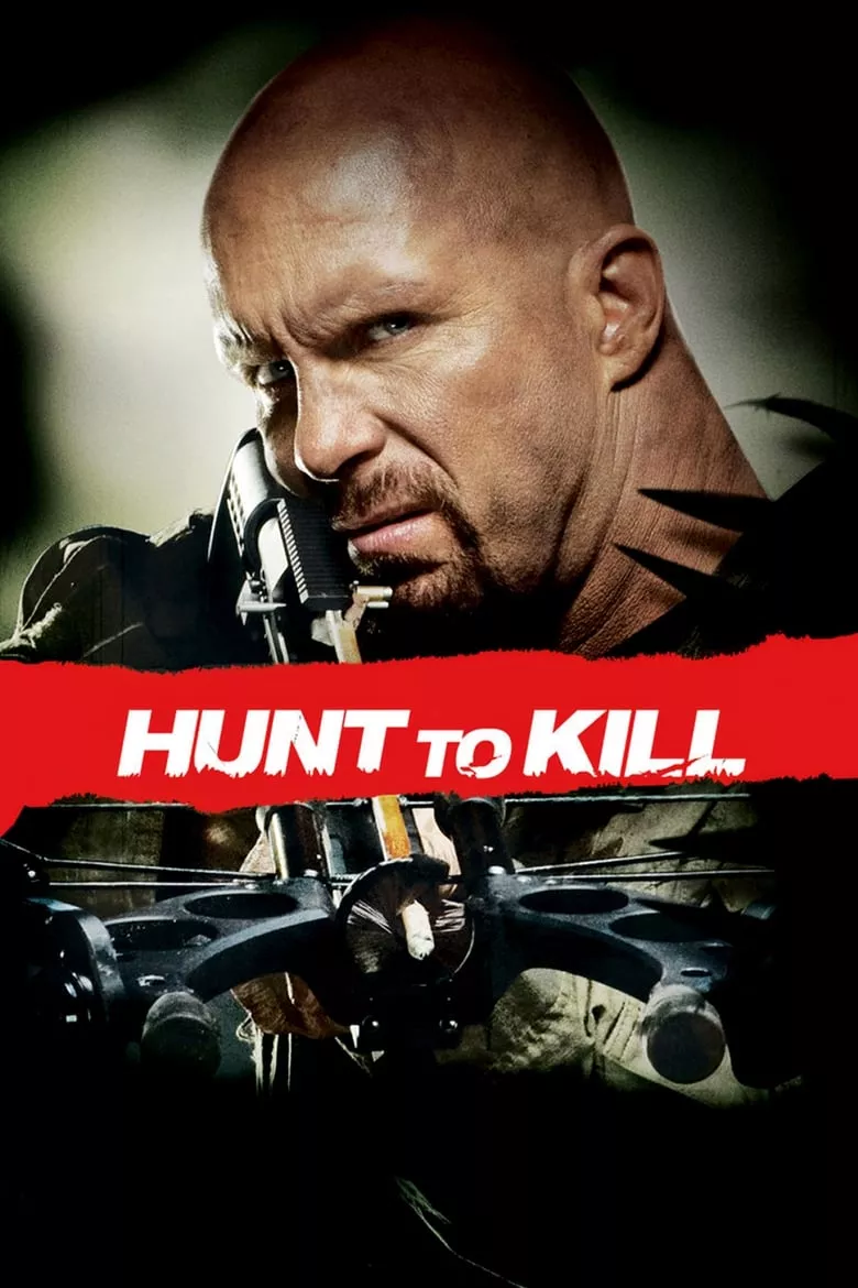 Hunt to Kill | โหดล่าดิบ