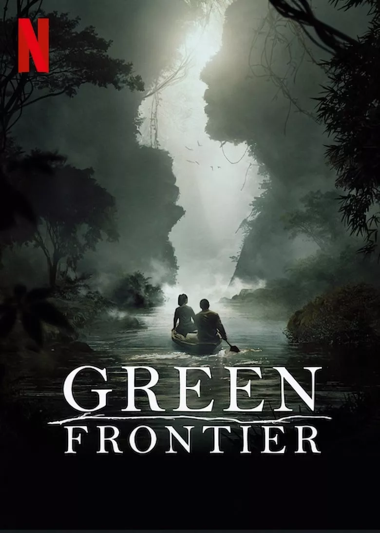 Green Frontier : แดนดิบดงอมตะ