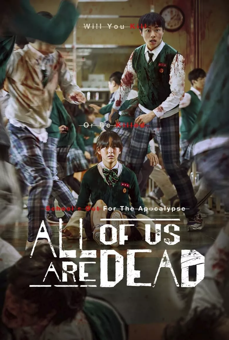 All of Us Are Dead : มัธยมซอมบี้