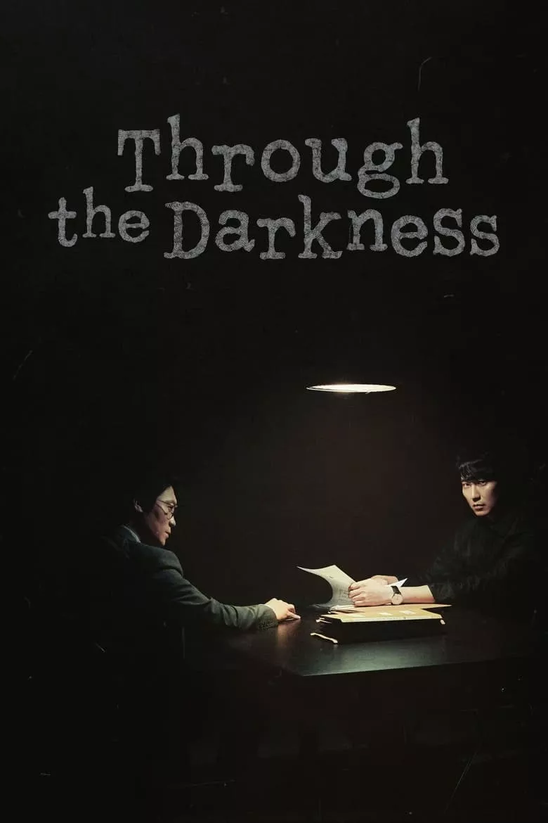 Through the Darkness (Agui Maeumeul Ilgneun Jadeul)