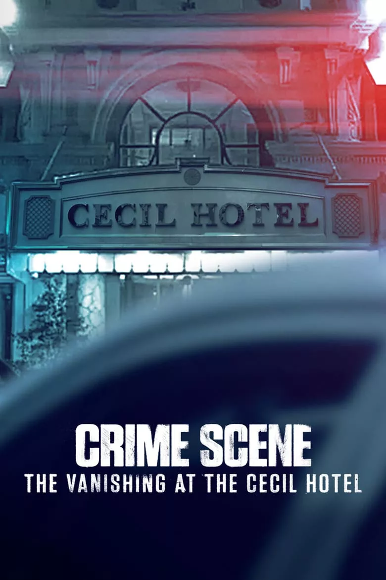 Crime Scene | การหายตัวไปที่โรงแรมเซซิล