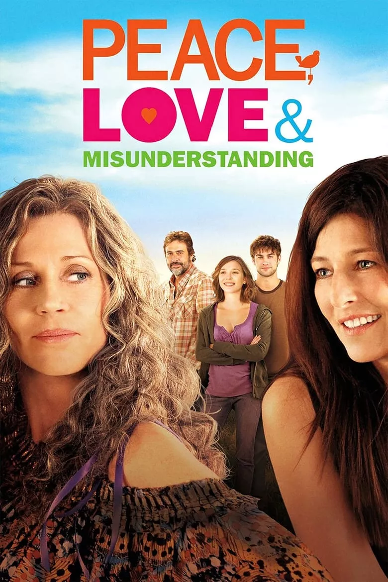 Peace, Love & Misunderstanding | อุ่นไอรักวันหวนคืน