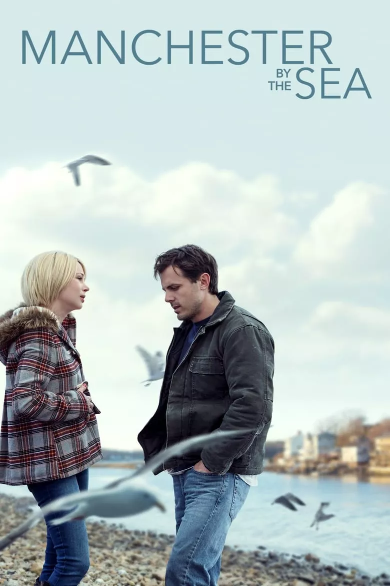 Manchester by the Sea | แค่ใครสักคน