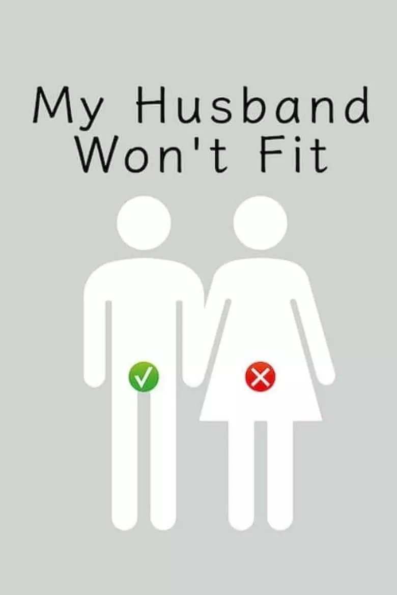 My Husband Won't Fit : รักนี้มีขนาดเข้ามาเอี่ยว