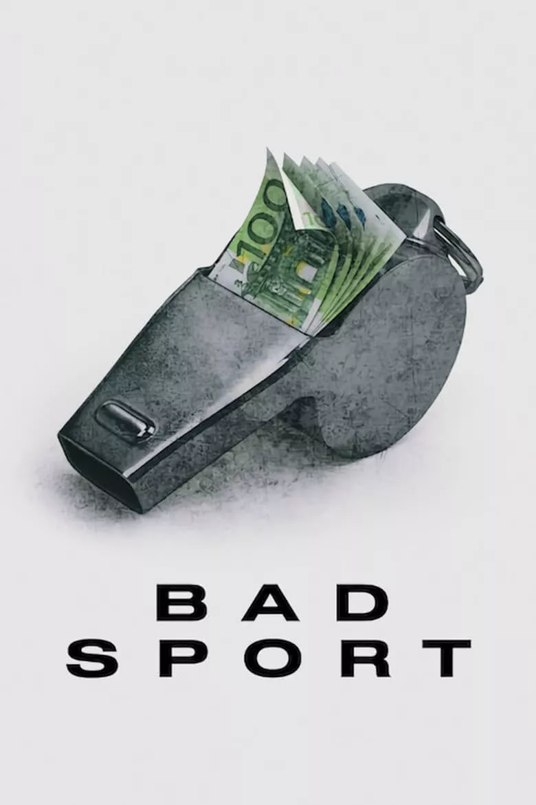 Bad Sport : กีฬาสกปรก