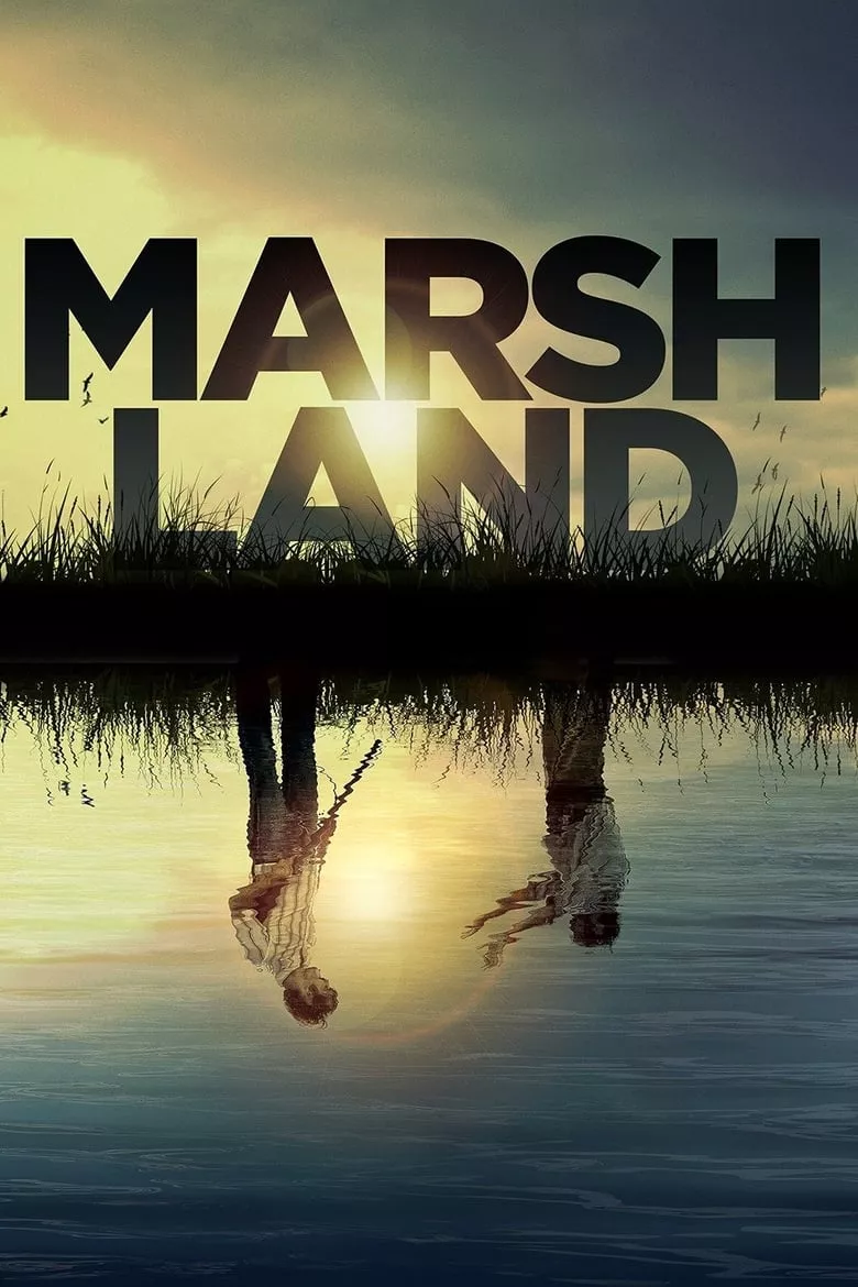 Marshland | ตะลุยเมืองโหด