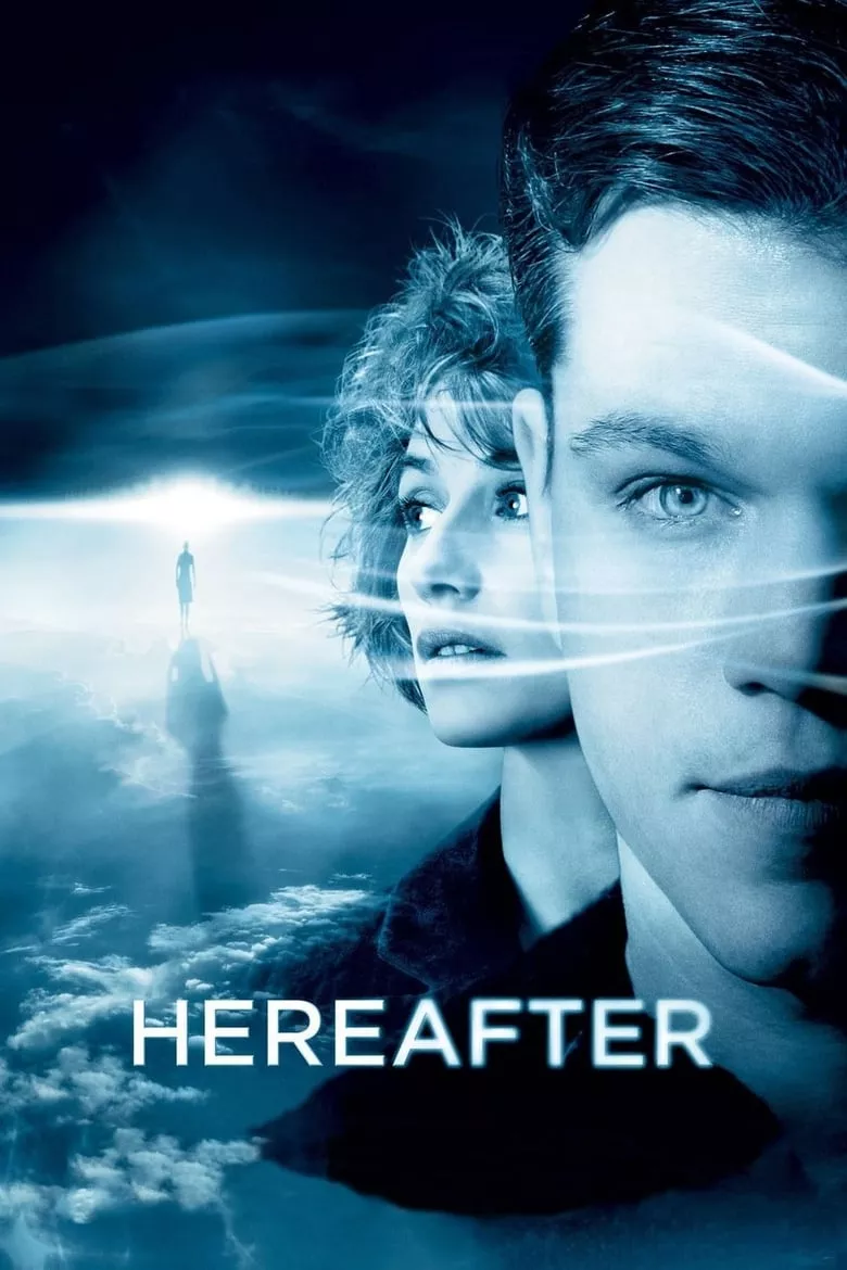 Hereafter | ความตาย ความรัก ความผูกพัน