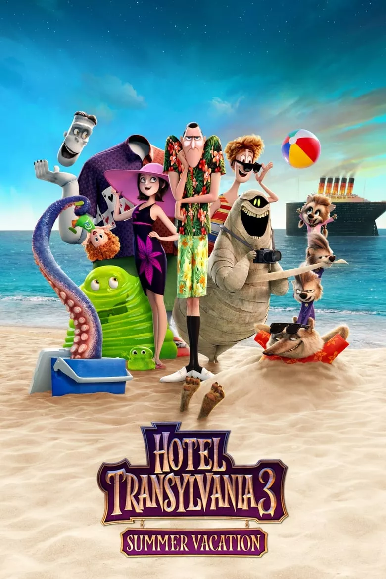 Hotel Transylvania 3: Summer Vacation | โรงแรมผีหนี ไปพักร้อน 3: ซัมเมอร์หฤหรรษ์