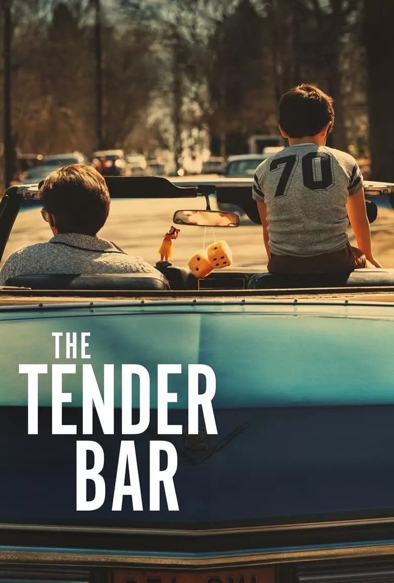 The Tender Bar | เดอะ เทนเดอร์ บาร์: สู่ฝันวันรัก