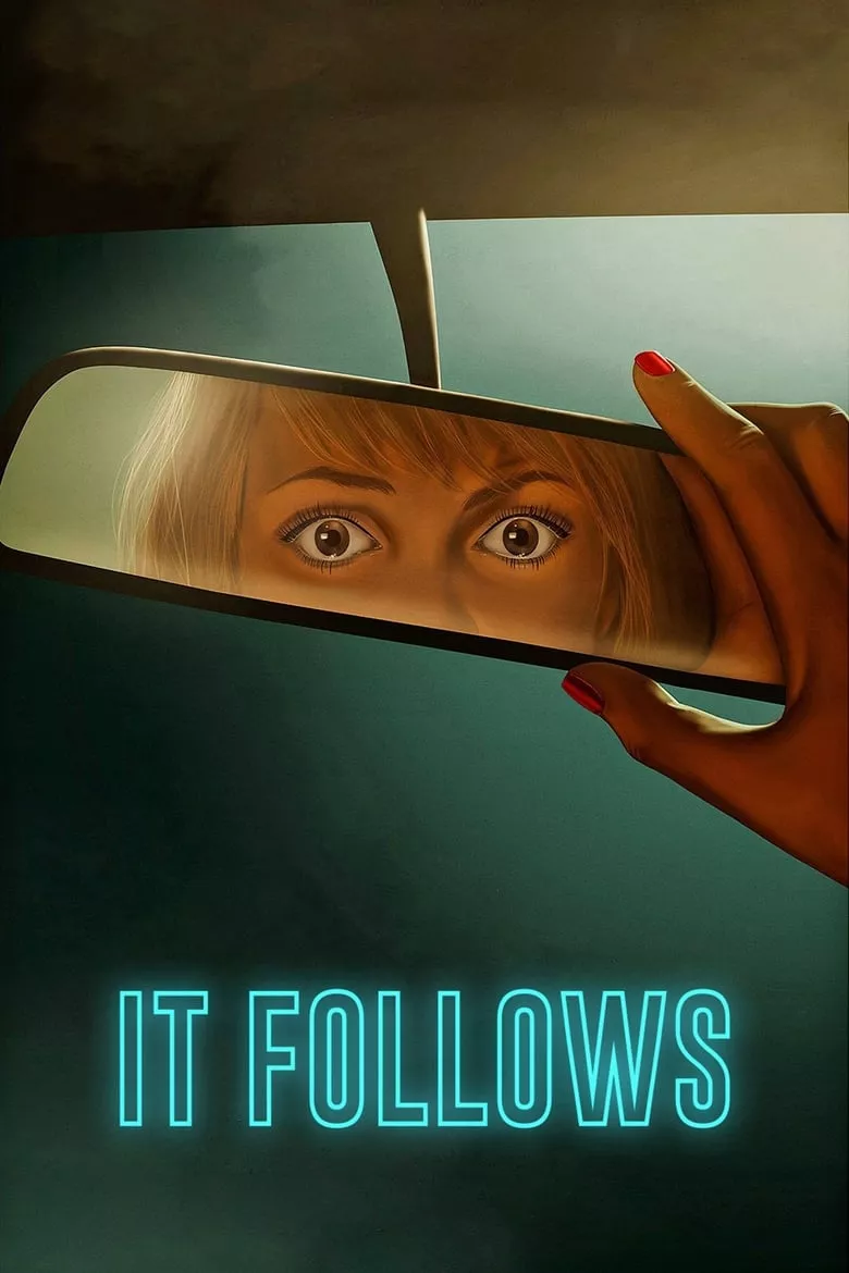 It Follows | อย่าให้มันตามมา