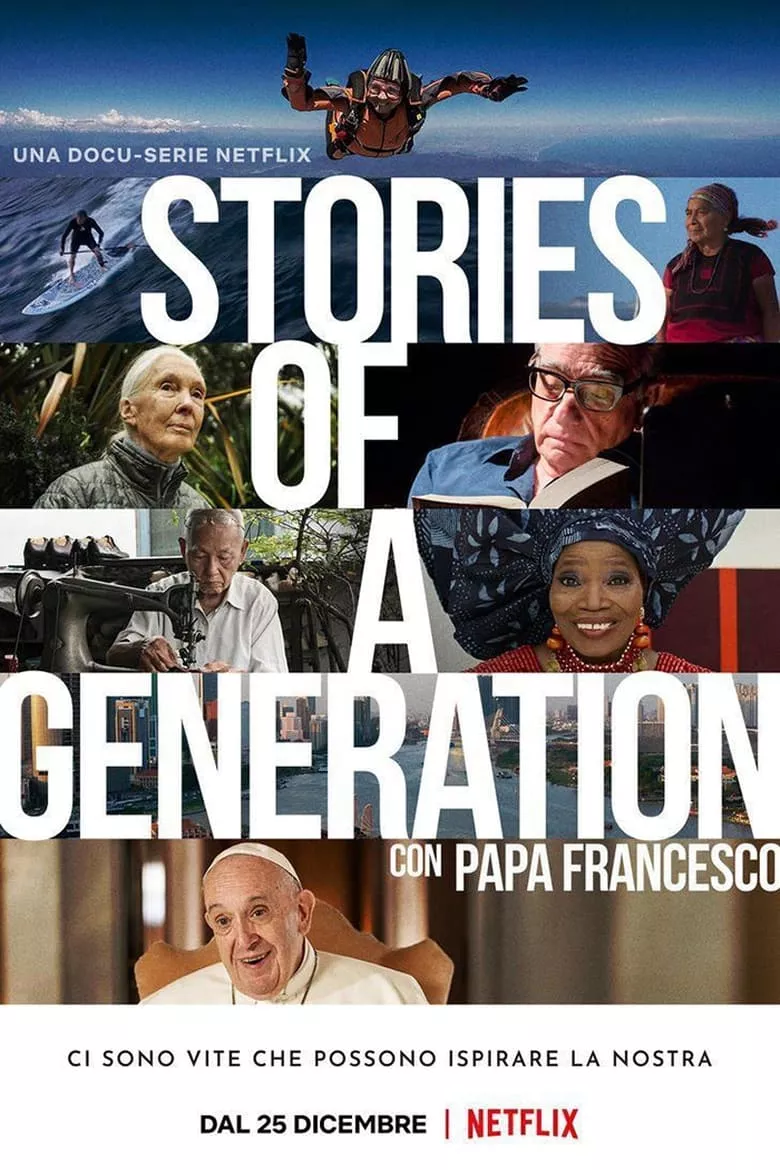 Stories of a Generation - with Pope Francis เรื่องราวแห่งยุคสมัยกับพระสันตะปาปาฟรานซิส