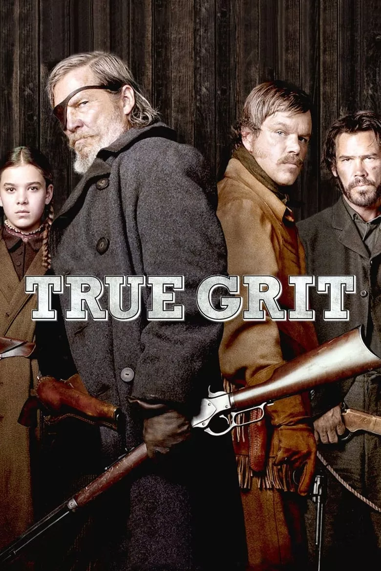 True Grit | ยอดคนจริง
