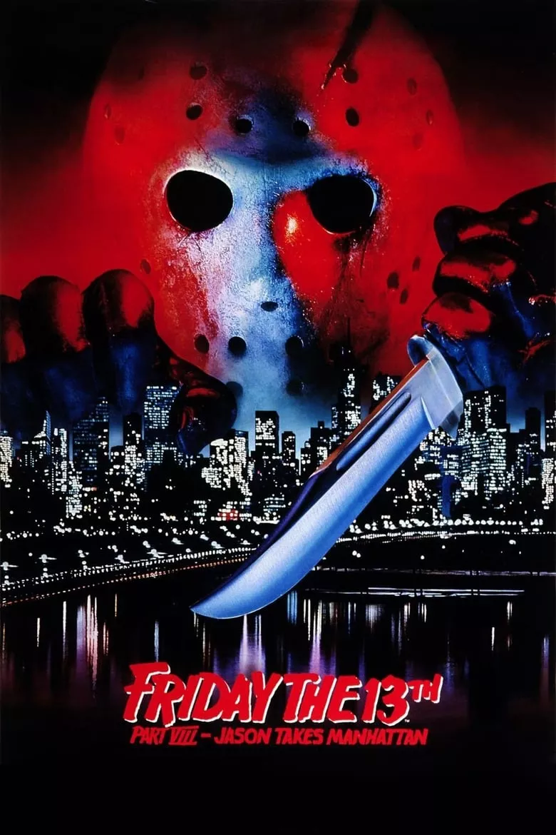 Friday the 13th Part VIII Jason Takes Manhattan (1989) ศุกร์ 13 ฝันหวาน ภาค 8 ตอน เจสันบุกแมนฮัตตัน พ.ศ.2532