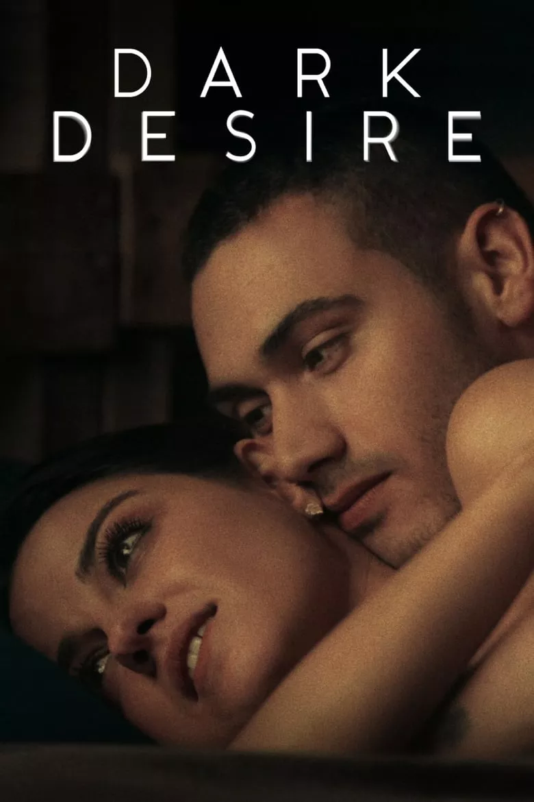 Dark Desire : ปรารถนาในเงามืด
