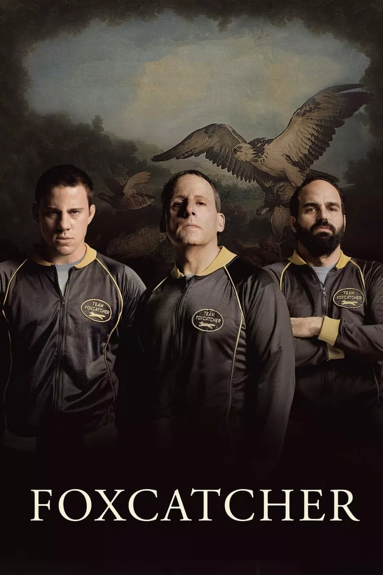 Foxcatcher | ปล้ำแค่ตาย