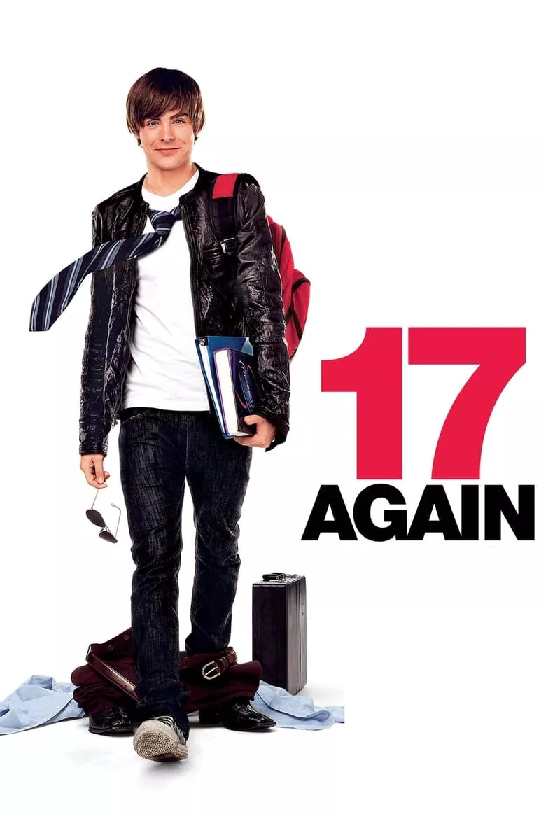 17 Again | 17 ขวบอีกครั้ง กลับมาแก้ฝันให้เป็นจริง