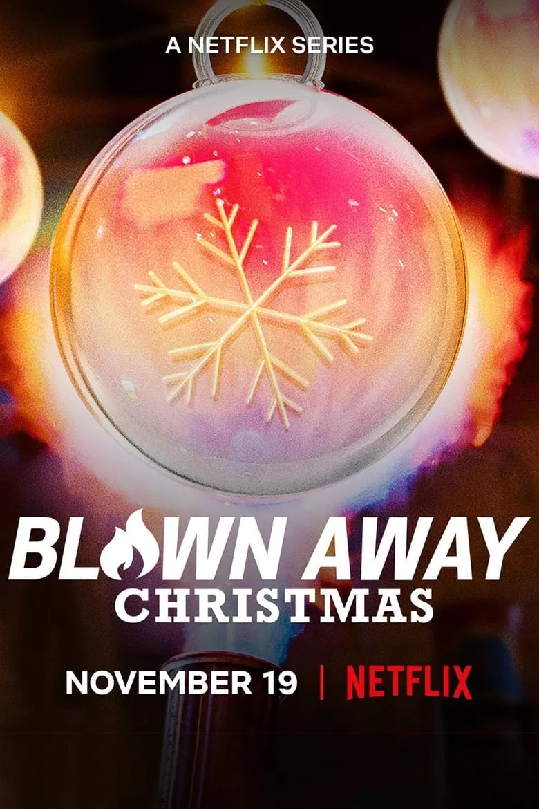 Blown Away: Christmas เป่าแก้วสร้างศิลป์: คริสต์มาส