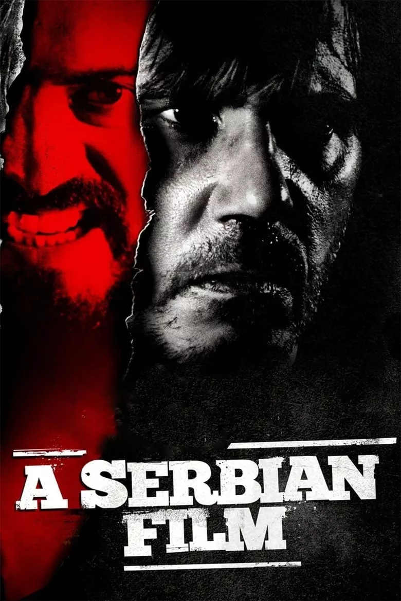 A Serbian Film | ฟิล์มวิปลาส (18+)