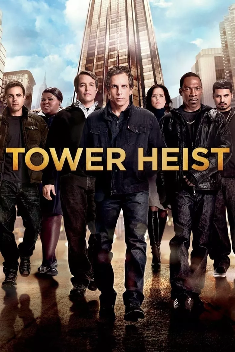 Tower Heist | ปล้นเสียดฟ้า บ้าเหนือเมฆ