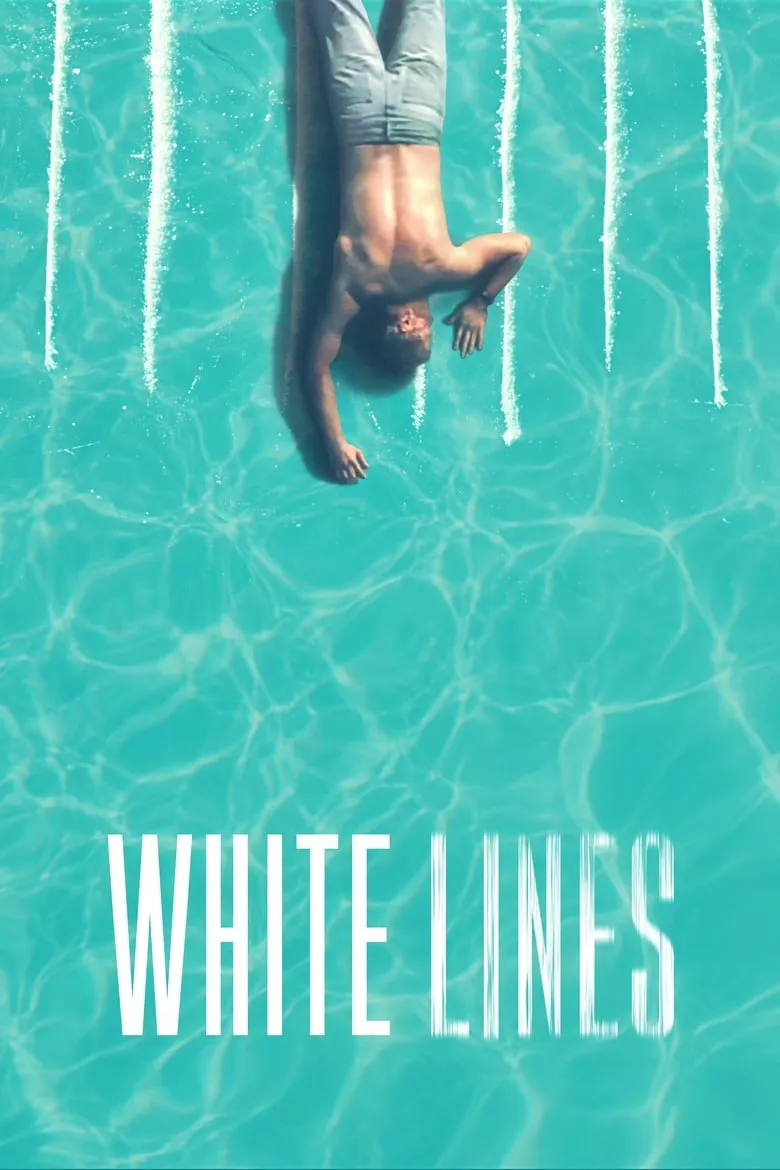 White Lines : ไวท์ ไลน์