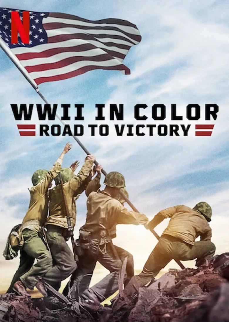 WWII in Color: Road to Victory ภาพสีสงครามโลกครั้งที่ 2: เส้นทางสู่ชัยชนะ