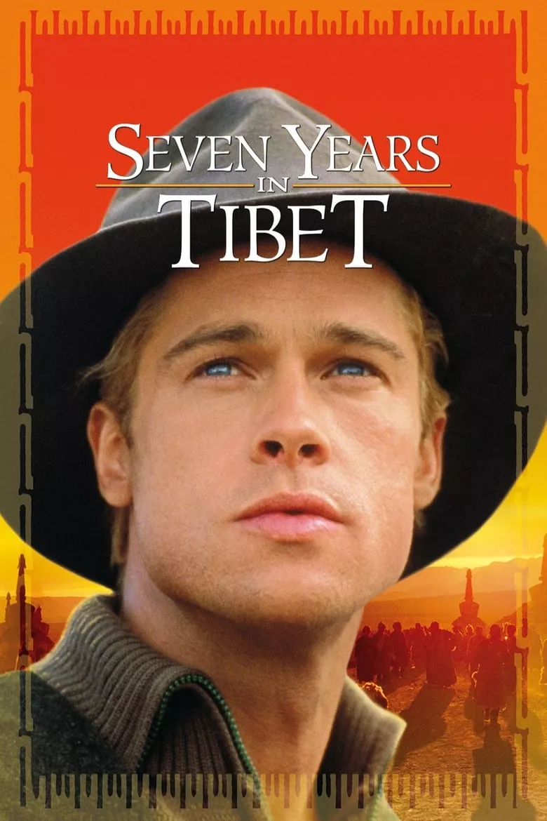 Seven Years in Tibet | 7 ปี โลกไม่มีวันลืม